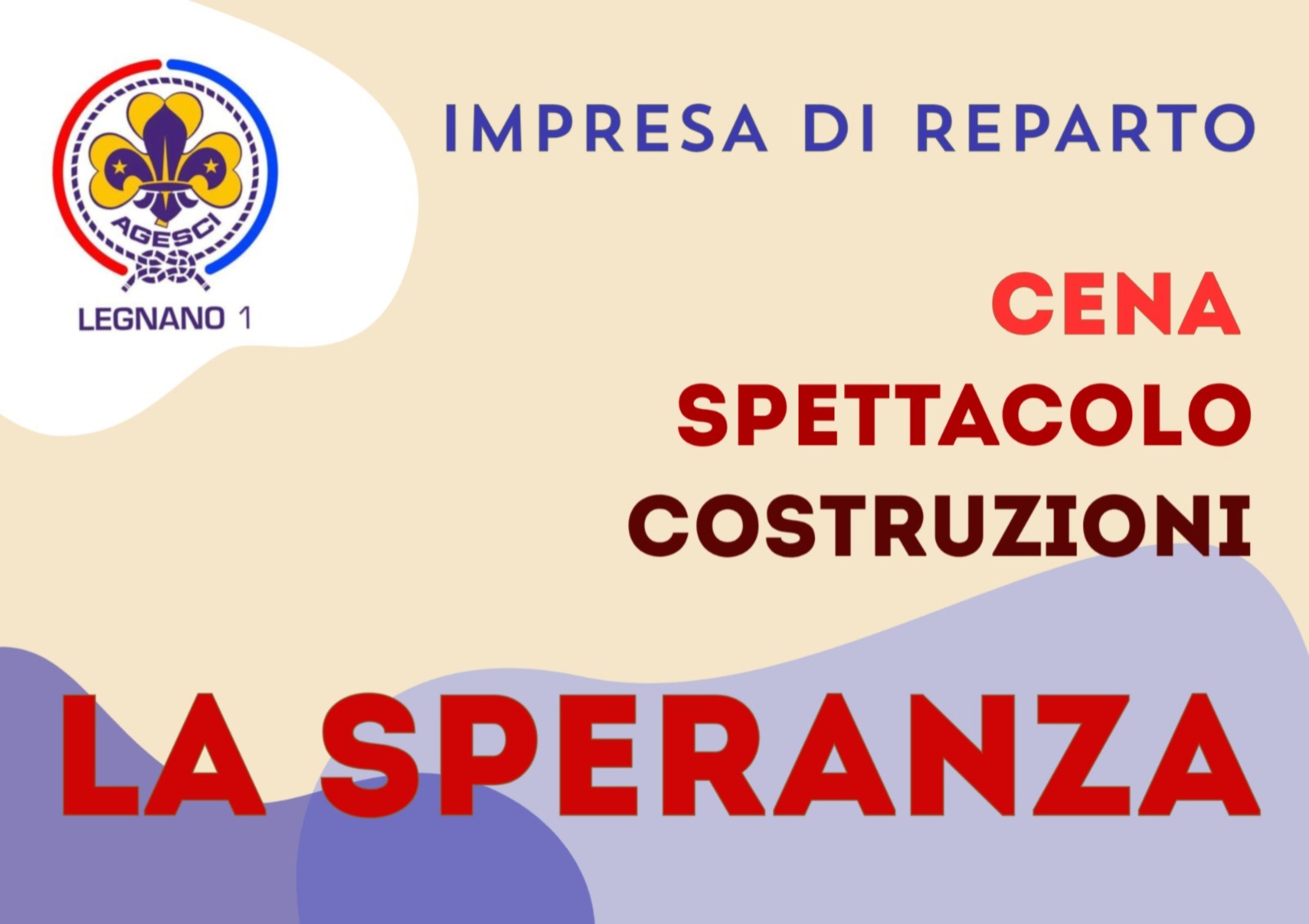 Impresa di Reparto cena spettacolo costruzioni, la speranza